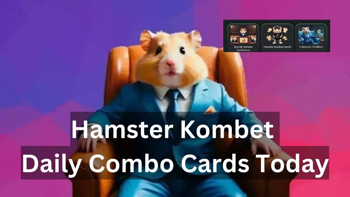 Hamster Kombet Daily Combo Today