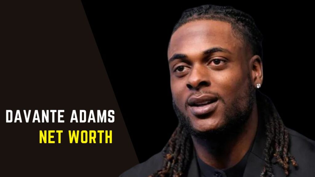 Davante Adams Net Worth